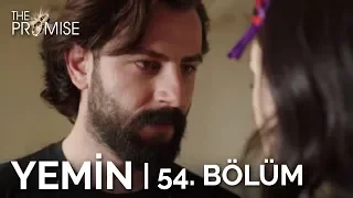 Yemin 54. Bölüm | The Promise Season 1 Episode 54