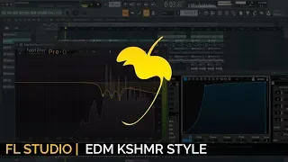 How To Make EDM (KSHMR STYLE) + [FLP]