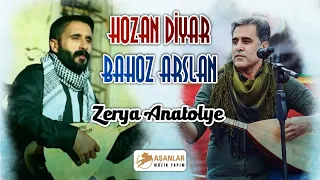 Hozan Diyar Ft. Bahoz Arslan - Zerya Anatolye