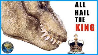 Why the T-Rex is King