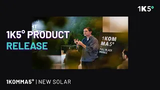 1KOMMA5° #NEWSOLAR III – Exclusive Product Release