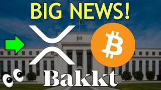RIPPLE DOUBLING DOWN ON XRP - FED CHAIRMAN MEETING IMF ON CROSS BORDER PAYMENTS - BAKKT BTC VOLUME