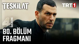 Teşkilat 80. Bölüm Fragmanı - 22 Ekim Pazar @trt1 'de!