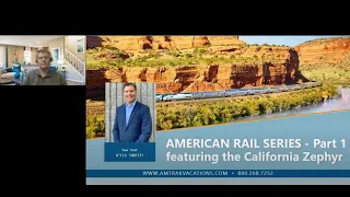 AMERICAN RAIL SERIES: Part 1 featuring California Zephyr