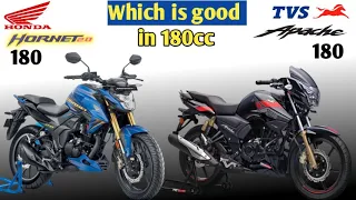 Tvs Apache Rtr Vs Honda Hornet 2.0 || Which is better in 180cc