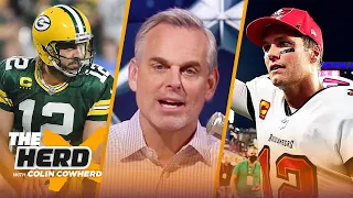 Aaron Rodgers loves playing victim, Tom Brady is 9th wonder of the world — Colin | NFL | THE HERD