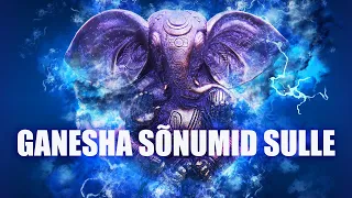 Ganesha sõnumid sulle