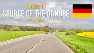 Driving in Germany 🇩🇪in the Black Forest from Titisee to the Source of the Danube in May 2023