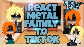 React Metal Family to TikToks / Реакция Metal Family на ТикТок | Gacha Club
