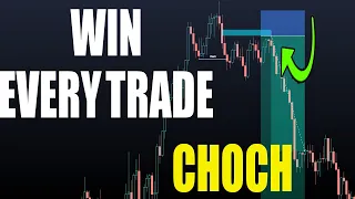 WIN EVERY SINGLE TRADE With Change Of Character