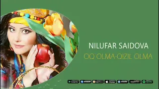 Nilufar Saidova-Oq olma-qizil olma                                Нилуфар Саидова-Оқ олма-қизил олма