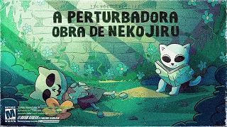 A PERTURBADORA obra de NEKOJIRU