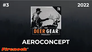 AeroConcept vs Standard Insert Systems with Dorge Huang & Dave Murray | The Deer Gear Podcast