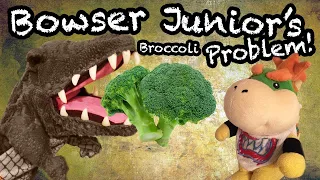 SML Movie: Bowser Junior's Broccoli Problem [REUPLOADED]