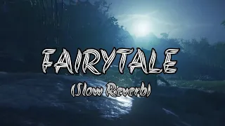 Fairytale(slow reverb)___alexander Rybak___ Audio reverb___#fairytale