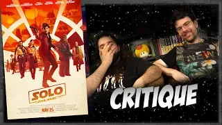 Critique - SOLO "A Star Wars Story"- Avec ET sans Spoil (spoilers à partir de 11:10)