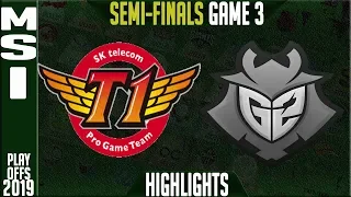 SKT vs G2 Highlights Game 3 | MSI 2019 Semi finals Day 7 | SK Telecom T1 vs G2 Esports G3