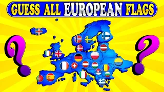 Guess and Learn ALL 50 FLAGS Of EUROPE 🌎/CHALLENGE YOURSELF!