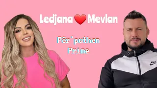 A do të takohet me Ledjanën në Përputhen Prime, tregon Mevlani