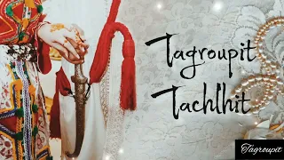 جديد تكروبيت تشلحيت . فجيجات كا . tagropiyt tachlhiyt