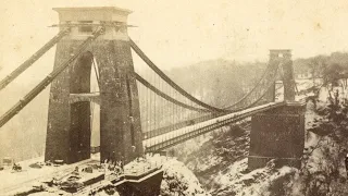 The Clifton Suspension Bridge; Old World in Bristol, England + Construction Photographs [1836-1864]