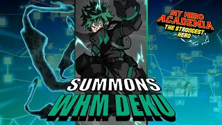 Summoning for WHM Deku in My Hero Academia the Strongest Hero