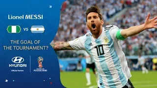 Lionel MESSI goal vs Nigeria | 2018 FIFA World Cup | Hyundai Goal of the Tournament Nominee