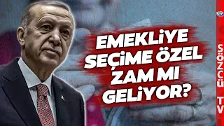 Emekliye Yüzde 5 Ek Zammın Asıl Amacı Buymuş! Erdoğan'dan Seçime Özel Zam mı Geliyor?