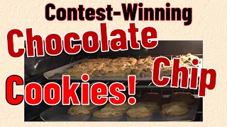 Contest-Winning COOKIES! The Absolute BEST Chocolate Chip Cookies You’ve Ever Tasted!