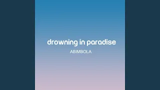 Drowning in Paradise