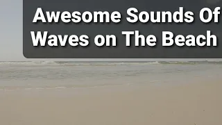 AWESOME SOUNDS OF WAVES ON THE BEACH SLEEP THERAPY ORANGE BEACH