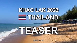 KHAO LAK 2023 TEASER (4K)