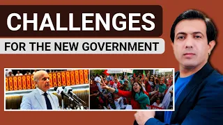 New Government Faces Tough Challenges | New Pakistani Government Challenges | By Muhammad Akram