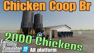 Chicken Coop Br  / FS22 mod for all platforms