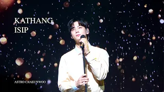 191026 KATHANG ISIP🇵🇭🎤cover by 아스트로 차은우 (ASTRO/아스트로 - 차은우) #CHAEUNWOO #ASTRO