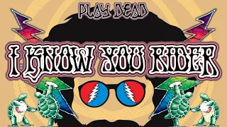 HOW TO PLAY I KNOW YOU RIDER | Grateful Dead Lesson | Play Dead