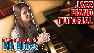 Jazz Piano Tutorial: How To Comp On A Bb Blues