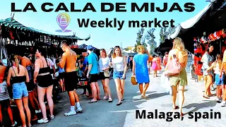 Walking tour / la cala de mijas, malaga spain - 🛍️weekly market 🏷️/ summer 2023