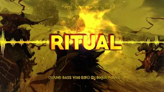 Tiesto, Jonas Blue, Rita Ora - RITUAL (SOUNDBASS Edit) (DJ Boguś Vixa Mashup)