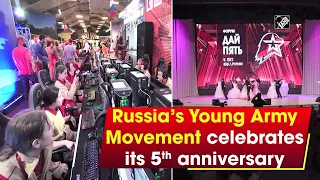 Russia’s Young Army Movement celebrates its 5th anniversary