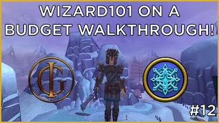 Wizard101 On a Budget Walkthrough - Dragon Rider | S1E12