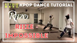 RIIZE -Impossible ダンスレクチャー ｜KPOP Dance Tutorial｜Dance Studio MARU (masahide)