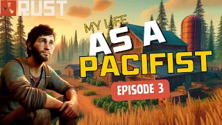 My life as a Pacifist in the most brutal game of all time | EP 3