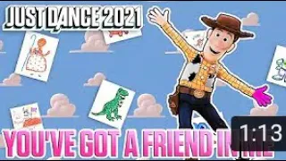 Just Dance 2021 - You’ve got a friend in me - Almost Full Gameplay