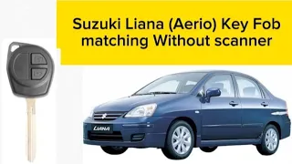 Suzuki Liana Key Programming 2005-2011 Suzuki Aerio  Key Fob Programming Mode