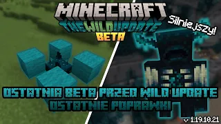 Minecraft BETA i PREVIEW 1.19.10.21 - OSTATNIA WERSJA PRZED WILD UPDATE! NOWA STRUKTURA!