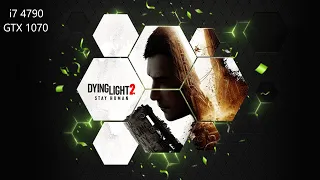 Will It Play Dying Light 2? (GTX 1070)