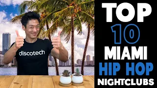 10 BEST HIP HOP Nightclubs in Miami in 2021 by Discotech - The #1 Nightlife App