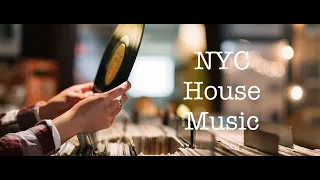 NYC House Music mix - Classic & Current - Feat. Louie Vega, Todd Terry, MAW, Tony Humphries, Jovonn