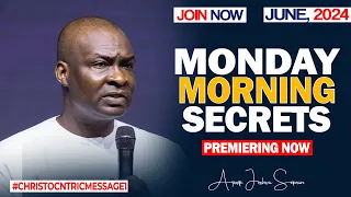 MONDAY SECRETS, 3RD JUNE 2024 - Apostle Joshua Selman Commanding Your Morning